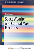 Cover: Space Weather and Coronal Mass Ejections - Springer