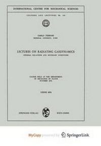 Enlarge image Cover: Lectures on Radiating Gasdynamics - Springer