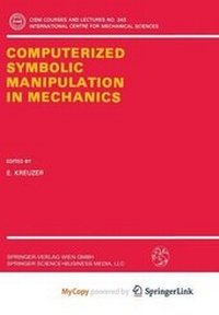 Enlarge image Cover: Computerized Symbolic Manipulation in Mechanics - Springer