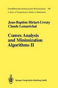 Enlarge image Cover: Convex Analysis and Minimization Algorithms II - Springer
