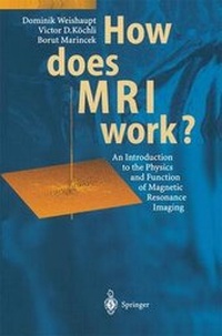 Enlarge image Cover: How Does MRI Work? - Springer