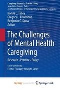 Cover: The Challenges of Mental Health Caregiving - Springer
