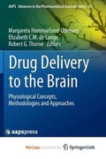 Cover: Drug Delivery to the Brain - Springer