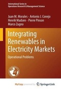 Cover: Integrating Renewables in Electricity Markets - Springer