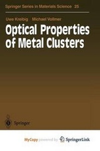 Enlarge image Cover: Optical Properties of Metal Clusters - Springer