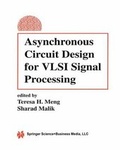 Cover: Asynchronous Circuit Design for VLSI Signal Processing - Springer