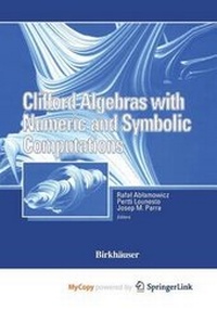 Abbildung von: Clifford Algebras with Numeric and Symbolic Computation Applications - Springer
