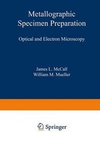 Enlarge image Cover: Metallographic Specimen Preparation - Springer