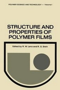 Enlarge image Cover: Structure and Properties of Polymer Films - Springer