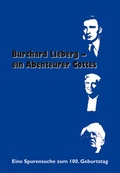 Cover: Burchard Lieberg - ein Abenteurer Gottes - Martin-Luther-Bund