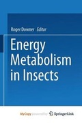 Cover: Energy Metabolism in Insects - Springer