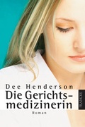 Cover: Die Gerichtsmedizinerin - Francke-Buch