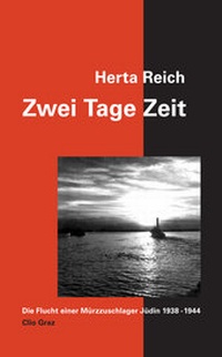 Enlarge image Cover: Zwei Tage Zeit - CLIO Verein f. Geschichts- & Bildungsarbeit
