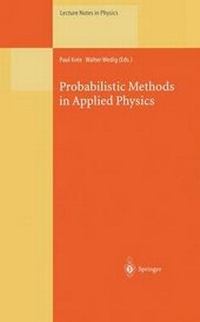 Enlarge image Cover: Probabilistic Methods in Applied Physics - Springer