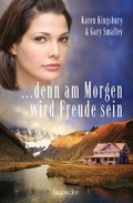 Cover: ... denn am Morgen wird Freude sein - Francke-Buch