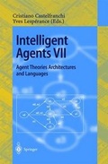 Cover: Intelligent Agents VII. Agent Theories Architectures and Languages - Springer
