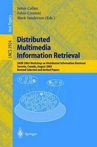 Abbildung von: Distributed Multimedia Information Retrieval - Springer