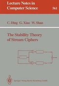 Cover: The Stability Theory of Stream Ciphers - Springer