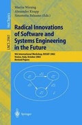 Cover: Radical Innovations of Software and Systems Engineering in the Future - Springer