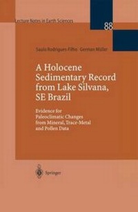 Abbildung von: A Holocene Sedimentary Record from Lake Silvana, Se Brazil - Springer