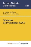 Cover: Seminaire de Probabilites XXXV - Springer