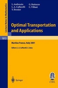 Enlarge image Cover: Optimal Transportation and Applications - Springer