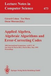 Enlarge image Cover: Applied Algebra, Algebraic Algorithms and Error-Correcting Codes - Springer