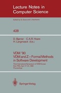 Cover: VDM '90. VDM and Z - Formal Methods in Software Development - Springer