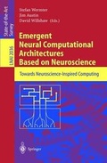 Cover: Emergent Neural Computational Architectures Based on Neuroscience - Springer