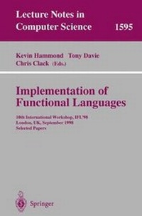 Enlarge image Cover: Implementation of Functional Languages - Springer