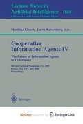 Cover: Cooperative Information Agents IV - The Future of Information Agents in Cyberspace - Springer