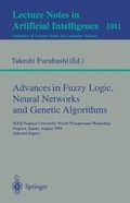Cover: Advances in Fuzzy Logic, Neural Networks and Genetic Algorithms - Springer