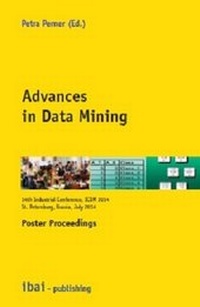 Enlarge image Cover: Advances in Data Mining Poster Proceedings - ibai-publishing Prof. Dr. Petra Perner