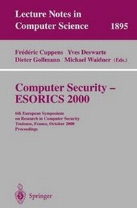 Enlarge image Cover: Computer Security - Esorics 2000 - Springer