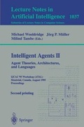 Cover: Intelligent Agents II - Agent Theories, Architectures, and Languages - Springer