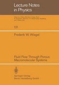 Enlarge image Cover: Fluid Flow Through Porous Macromolecular Systems - Springer