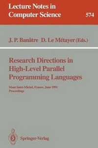 Enlarge image Cover: Research Directions in High-Level Parallel Programming Languages - Springer