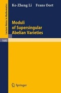 Cover: Moduli of Supersingular Abelian Varieties - Springer