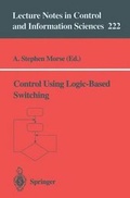 Cover: Control Using Logic-Based Switching - Springer