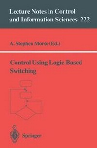 Enlarge image Cover: Control Using Logic-Based Switching - Springer