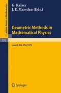 Cover: Geometric Methods in Mathematical Physics - Springer