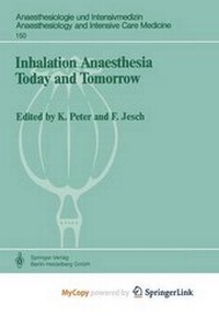 Abbildung von: Inhalation Anaesthesia Today and Tomorrow - Springer