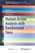 Cover: Human Action Analysis with Randomized Trees - Springer