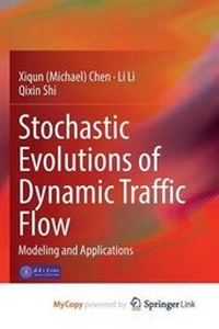Enlarge image Cover: Stochastic Evolutions of Dynamic Traffic Flow - Springer