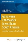 Cover: Gondwana Landscapes in Southern South America - Springer