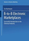 Cover: B-To-B Electronic Marketplaces - Springer