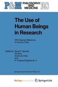Cover: The Use of Human Beings in Research - Springer
