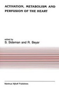Cover: Activation, Metabolism and Perfusion of the Heart - Springer