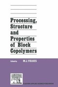 Cover: Processing, Structure and Properties of Block Copolymers - Springer