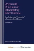 Cover: Origins and Directions of Inflammatory Bowel Disease - Springer